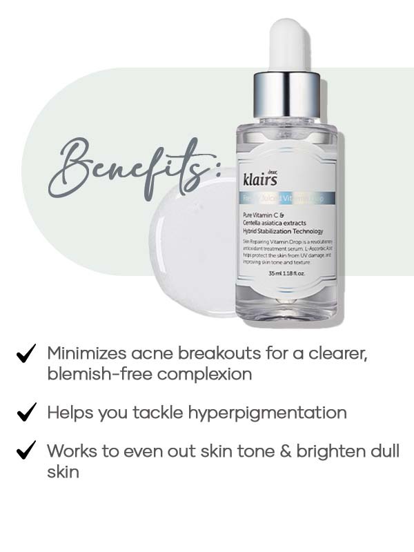 Benefits of vitamin C serum - - Minimizes acne breakouts for a clearer, blemish-free complexion - Helps you tackle hyperpigmentation - Works to even out skin tone & brighten dull skin