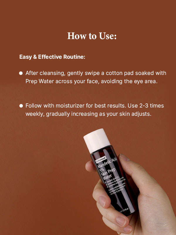 An instruction list on how to use the By Wishtrend Mandelic Acid 5% Prep Water 30ml
