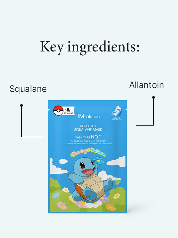 Key ingredients in JMsolutionXPokemon Deco Pick Squalane Mask (Limited Edition)